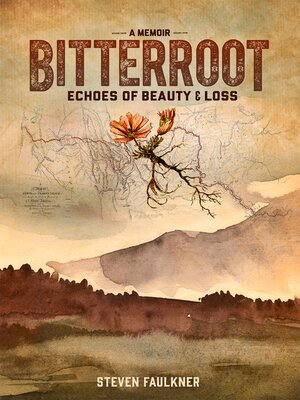 cover image of Bitterroot--A Memoir